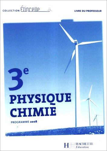 Physique chimie 3e : livre du professeur