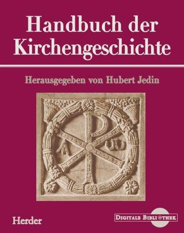 Handbuch der Kirchengeschichte.  (Digitale Bibliothek 35)