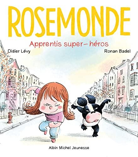 Rosemonde. Apprentis super-héros