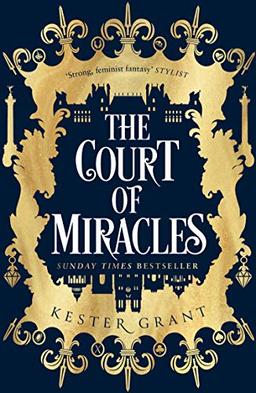 The Court of Miracles: The Court of Miracles Trilogy (1)