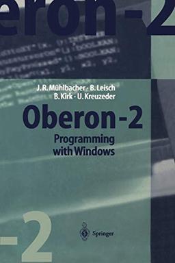 Oberon-2 Programming with Windows