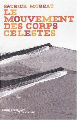 Le mouvement des corps célestes