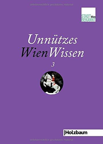 Unnützes WienWissen 3