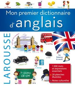 Mon premier dictionnaire d'anglais : 7-11 ans : CE-CM