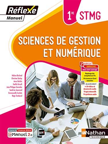 Sciences de gestion et numérique 1re STMG : livre + licence élève