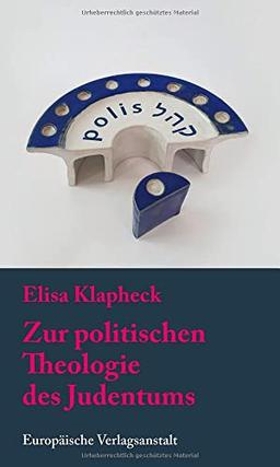 Zur politischen Theologie des Judentums