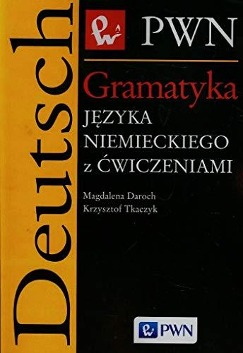 Gramatyka języka niemieckiego z ćwiczeniami