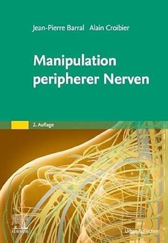 Manipulation peripherer Nerven