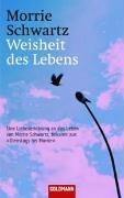 Weisheit des Lebens.