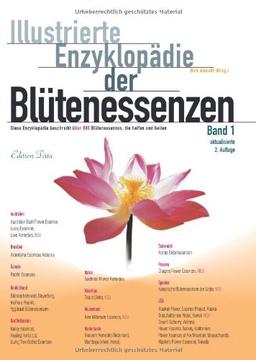 Edition Tirta: Illustrierte Enzyklopädie der Blütenessenzen Band 1