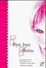 Bye, bye Barbie