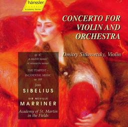 Sibelius: Concerto for Violin and Orchestra op. 47 / The Tempest - Incidental Music op. 109