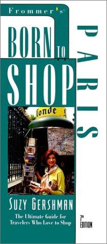 Born To Shop Paris (7th ed)