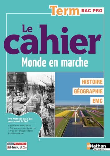 Histoire géographie, EMC, terminale bac pro : le cahier