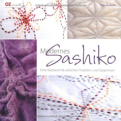 Modernes Sashiko: Eine Sticktechnik zwischen Tradition und Gegenwart