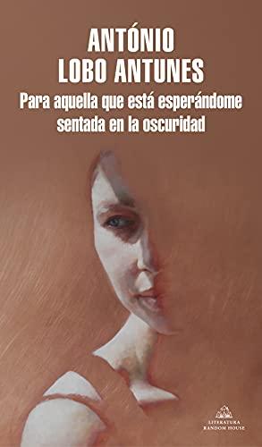 Para aquella que está esperándome sentada en la oscuridad (Random House)