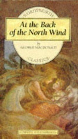 At the Back of the North Wind (Wordsworth Children's Classics)