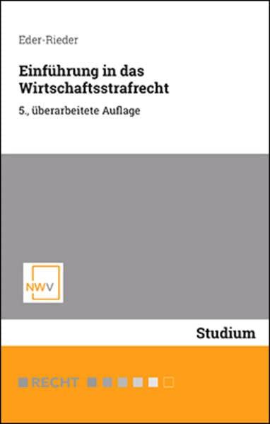 Einführung in das Wirtschaftsstrafrecht