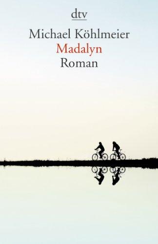 Madalyn: Roman