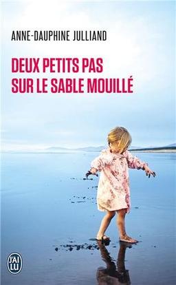 Deux petits pas sur le sable mouillé