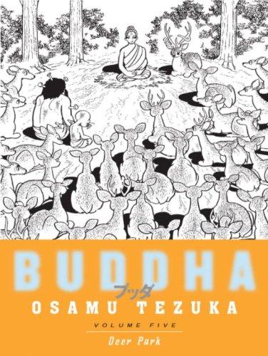 Buddha: Volume 5: Deer Park