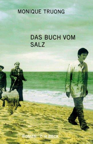 Das Buch vom Salz: Roman