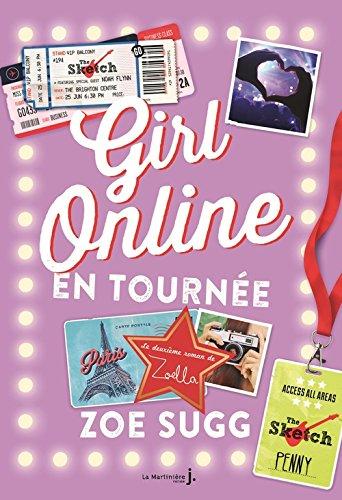 Girl online. Vol. 2. Girl online en tournée