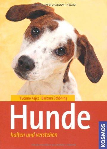 Hunde halten und verstehen