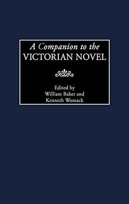 A Companion to the Victorian Novel