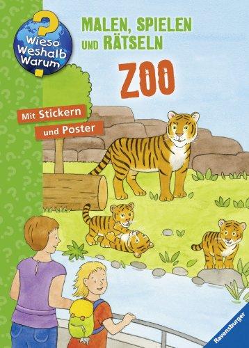 Wieso? Weshalb? Warum? - Malen, spielen und rätseln: Zoo