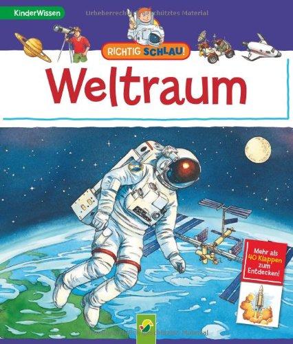 Richtig schlau! Weltraum