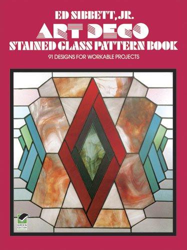 Art Deco Stained Glass Pattern Book: 91 Designs for Workable Projects (Dover Stained Glass Instruction)