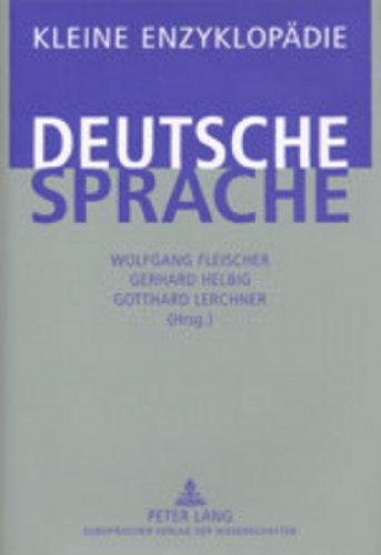 Kleine Enzyklopädie - Deutsche Sprache