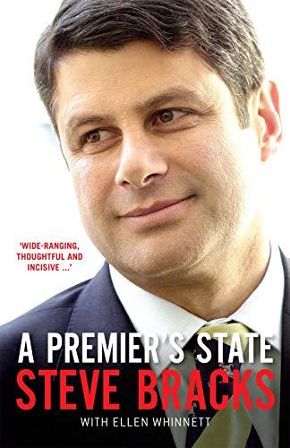 Whinnett, E: A Premier's State