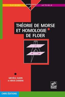 Théorie de Morse et homologie de Floer