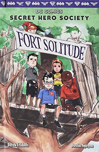 Fort Solitude (DC Comics: Secret Hero Society #2)