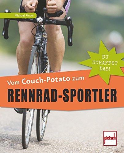 Vom Couch-Potato zum Rennrad-Sportler: Du schaffst das!