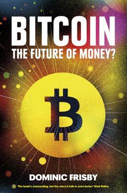 Bitcoin: The Future of Money?