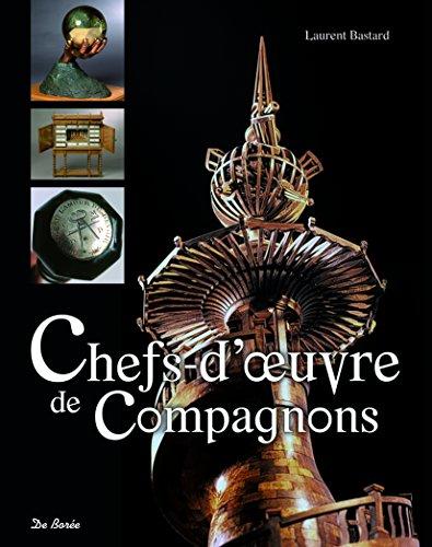 Chefs-d'oeuvre de compagnons