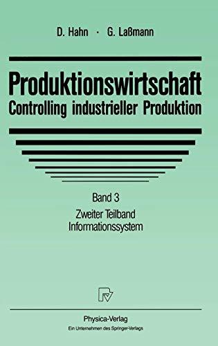 Produktionswirtschaft, Controlling industrieller Produktion, Bd.3/2, Informationssystem