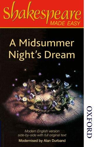 A Midsummer Night's Dream: Original Text & Modern Verse (Shakespeare Made Easy Series)