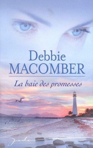 La baie des promesses