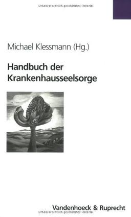 Handbuch der Krankenhausseelsorge