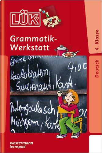 LÜK: Grammatik-Werkstatt 4. Klasse