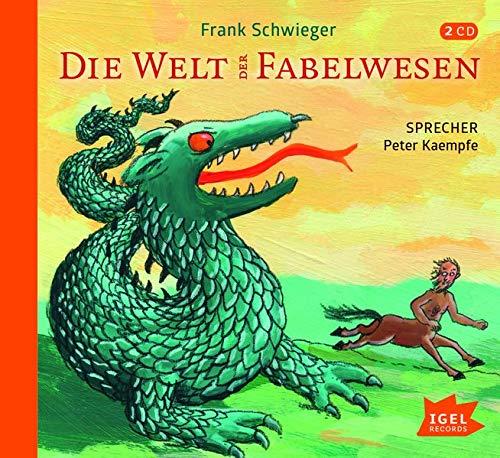 Die Welt der Fabelwesen