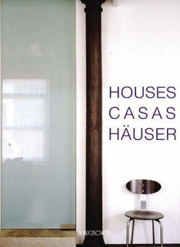 Houses. Casas. Häuser: Casas, Hauser