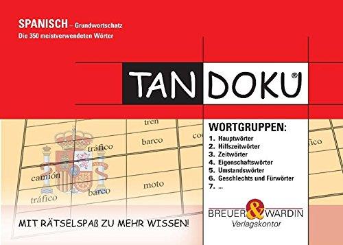 Tandoku "Spanisch Grundwortschatz": Die 350 meistverwendeten Wörter