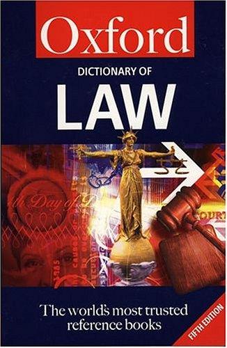 Oxford Dictionary of Law (Oxford Paperback Reference)