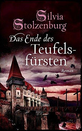 Das Ende des Teufelsfürsten (EDITION AGLAIA)