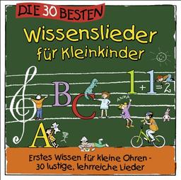 Die 30 besten Wissenslieder für Kleinkinder - erstes Wissen für kleine Ohren